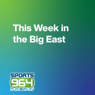 This Week in the Big East