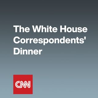 The White House Correspondents' Dinner