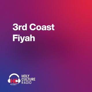 3rd Coast Fiyah