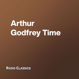 Arthur Godfrey Time