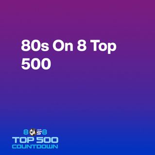 80s On 8 Top 500