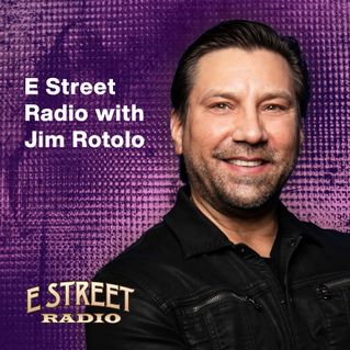 E Street Radio with Jim Rotolo