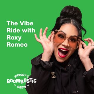 The Vibe Ride with Roxy Romeo