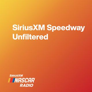 SiriusXM Speedway Unfiltered