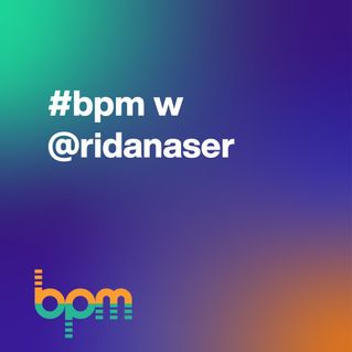 #bpm w/ @ridanaser