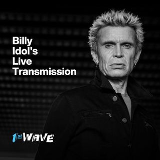 Billy Idol's Live Transmission