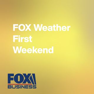 FOX Weather First Weekend