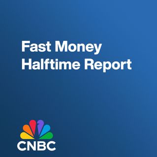 Fast Money Halftime Report