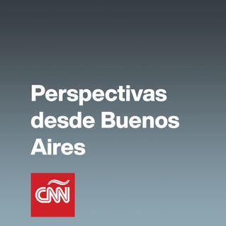 Perspectivas desde Buenos Aires