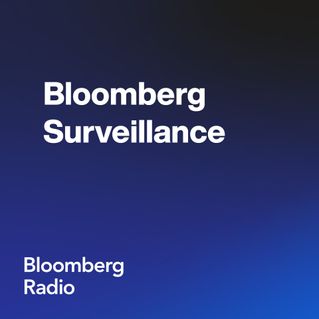 Bloomberg Surveillance