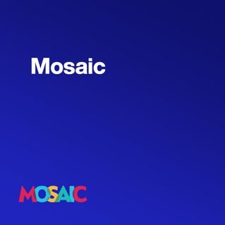 Mosaic