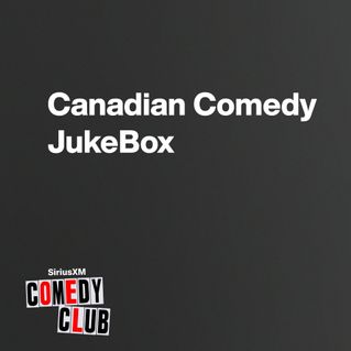 Canadian Comedy JukeBox