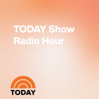 TODAY Show Radio Hour