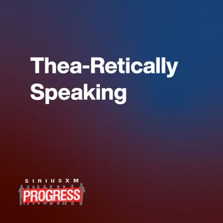 Thea-Retically Speaking