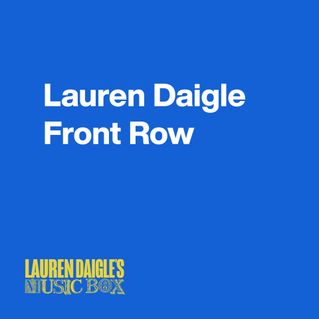 Lauren Daigle Front Row