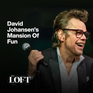 David Johansen's Mansion Of Fun