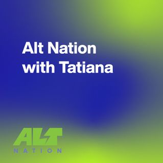 Alt Nation with Tatiana