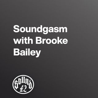 Soundgasm with Brooke Bailey