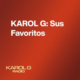 KAROL G: Sus Favoritos
