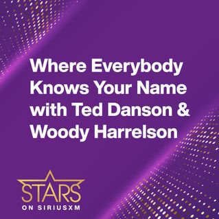 Where Everybody Knows Your Name with Ted Danson & Woody Harrelson