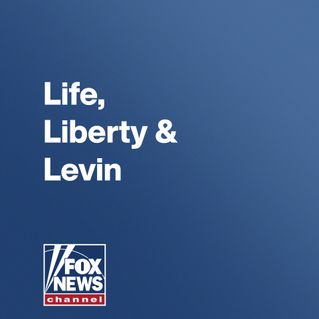 Life, Liberty & Levin