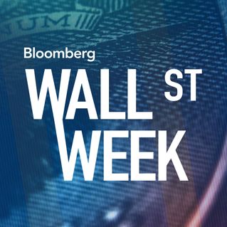 Bloomberg Wall Street Week