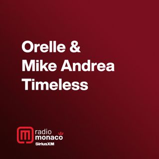 Orelle & Mike Andrea / Timeless