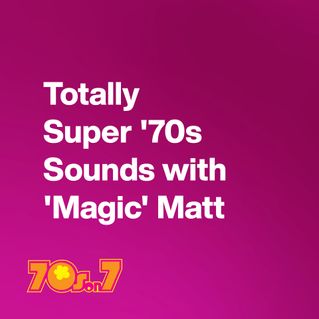 70s Sounds with 'Magic' Matt
