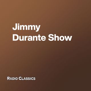 Jimmy Durante Show