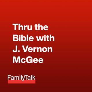 Thru the Bible with J. Vernon McGee