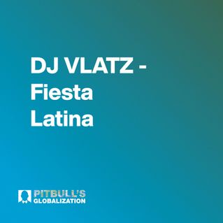 DJ VLATZ - Fiesta Latina