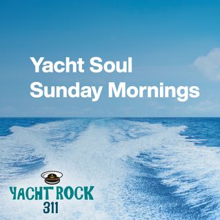 Yacht Soul Sunday Mornings