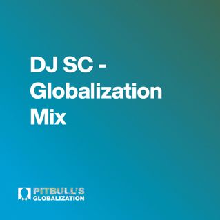 DJ SC - Globalization Mix