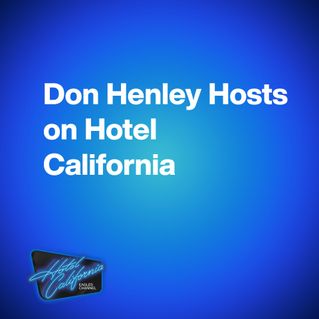 Don Henley Hosts on Hotel California