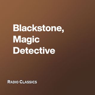 Blackstone, Magic Detective