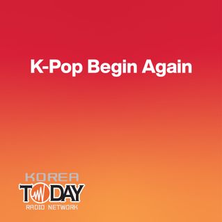 K-Pop Begin Again