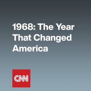 1968: The Year That Changed America