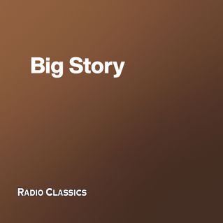 Big Story