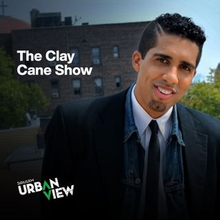 The Clay Cane Show