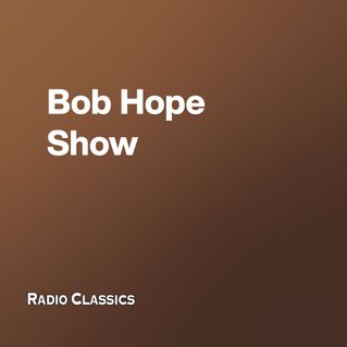 Bob Hope Show