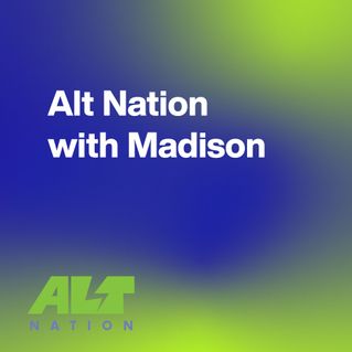 Alt Nation with Madison
